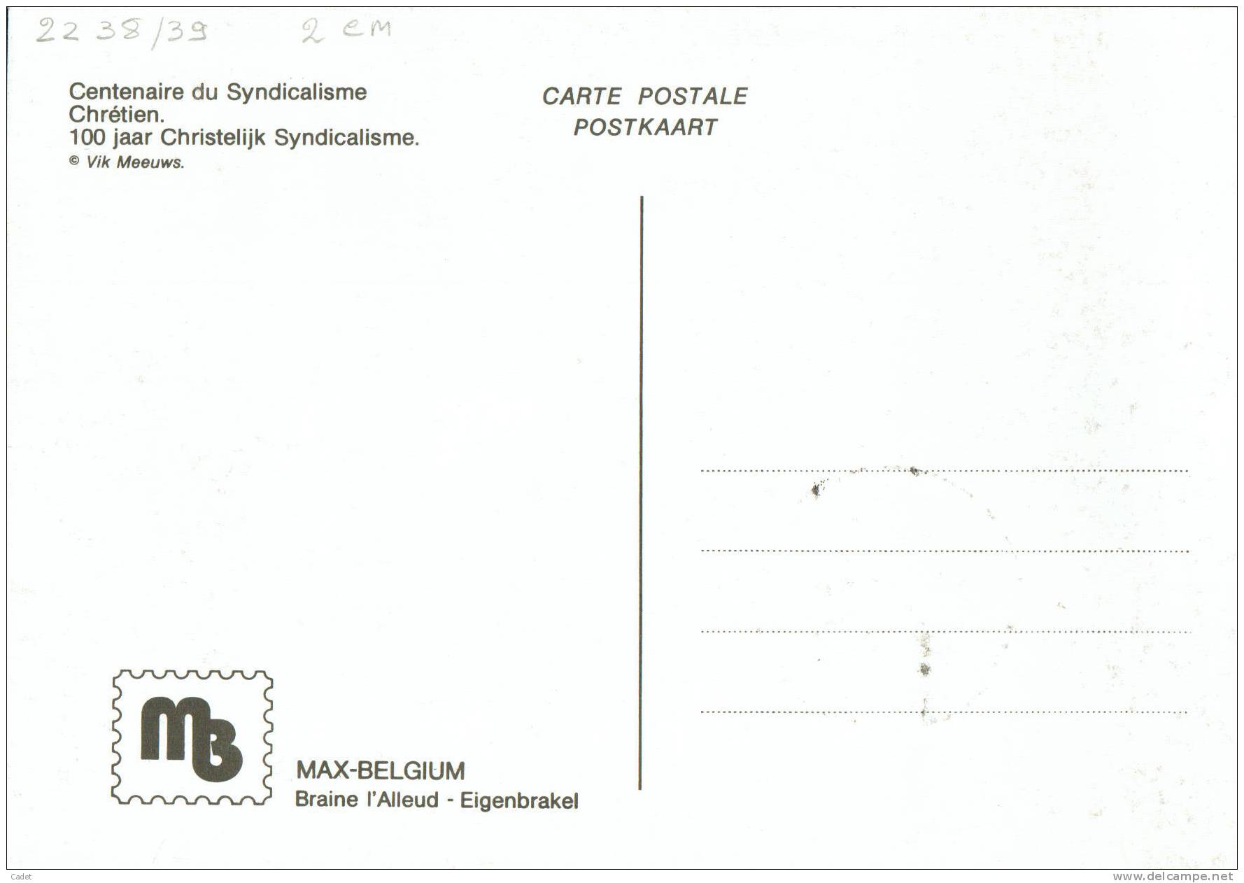 C.O.B. 2238/39: 100 Ans Du Syndicalisme Chrétien Et De La Centrale Des Travailleurs Textiles. - 1981-1990