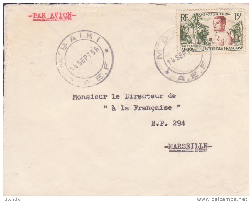 AEF,Oubangui,Mbaiki Le 14/09/1956,colonies,lettr E,lieutenant Gouverneur Cureau,15f N°230 - Otros & Sin Clasificación