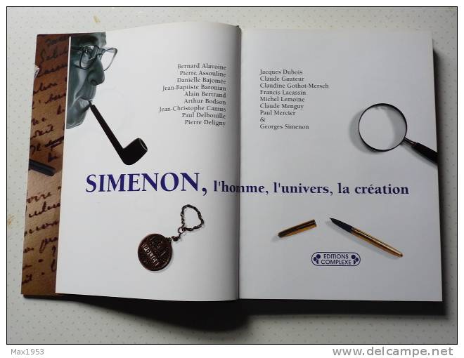 SIMENON L'homme, L'univers La Création - Collectif- Editions Complexe, Bruxelles 1993 - Simenon