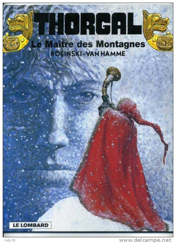 - THORGAL LE MAÎTRE DES MONTAGNES . LE LOMBARD 1999 - Thorgal