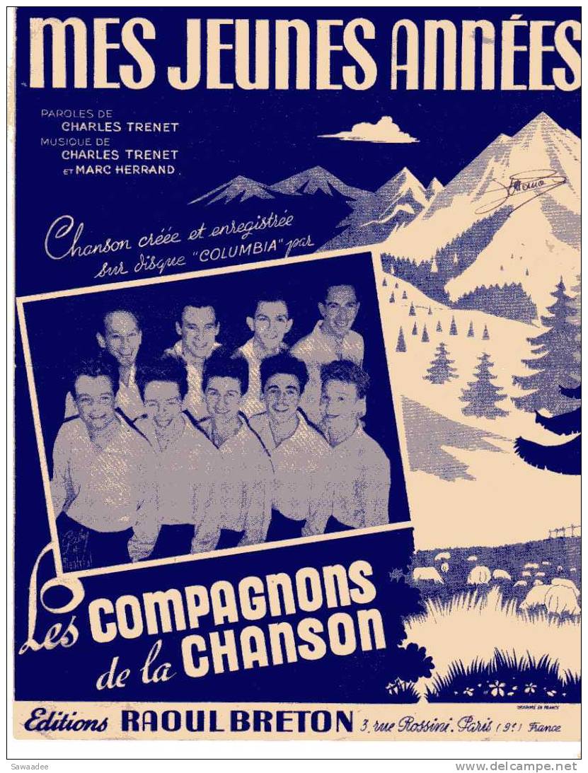 PARTITION - MES JEUNES ANNEES - LES COMPAGNONS DE LA CHANSON - PAROLES ET MUSIQUE : CHARLES TRENET - - Zang (solo)