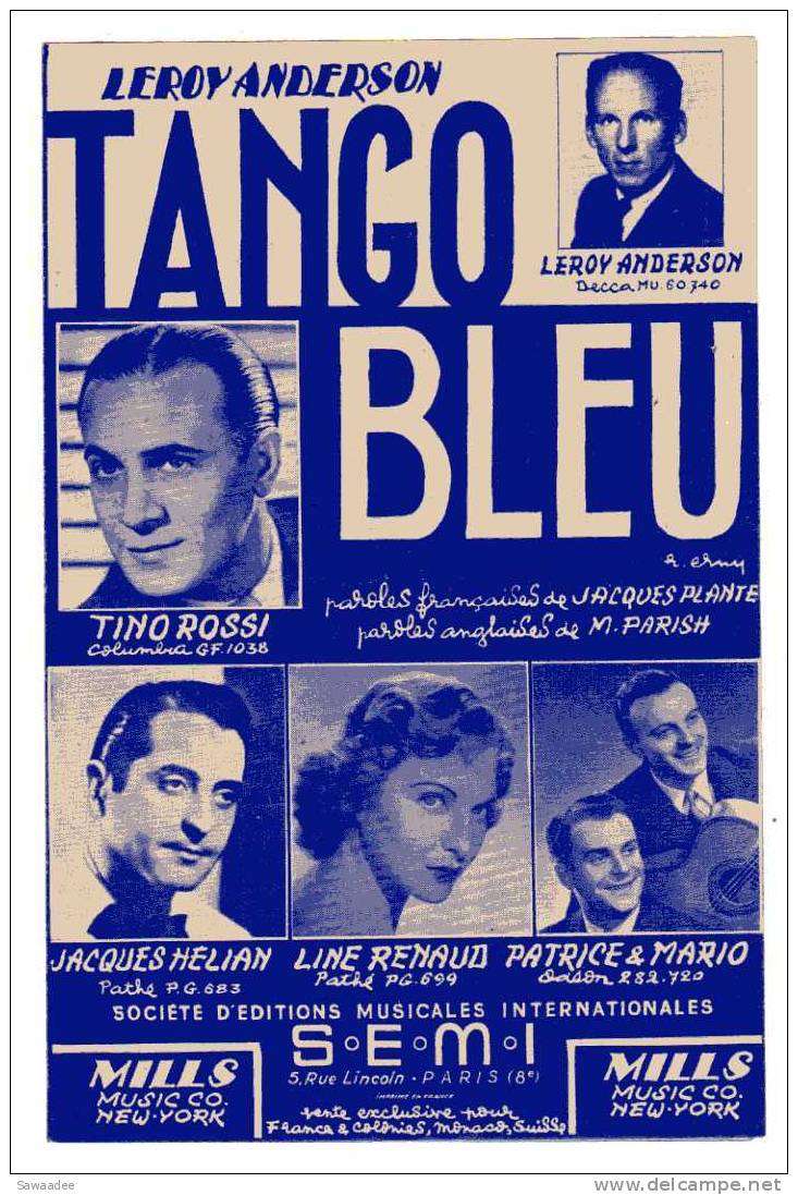 PARTITION - TANGO BLEU - MUSIQUE : LEROY ANDERSON - PAROLES : JACQUES PLANTE - TINO ROSSI - LINE RENAUD - Chant Soliste