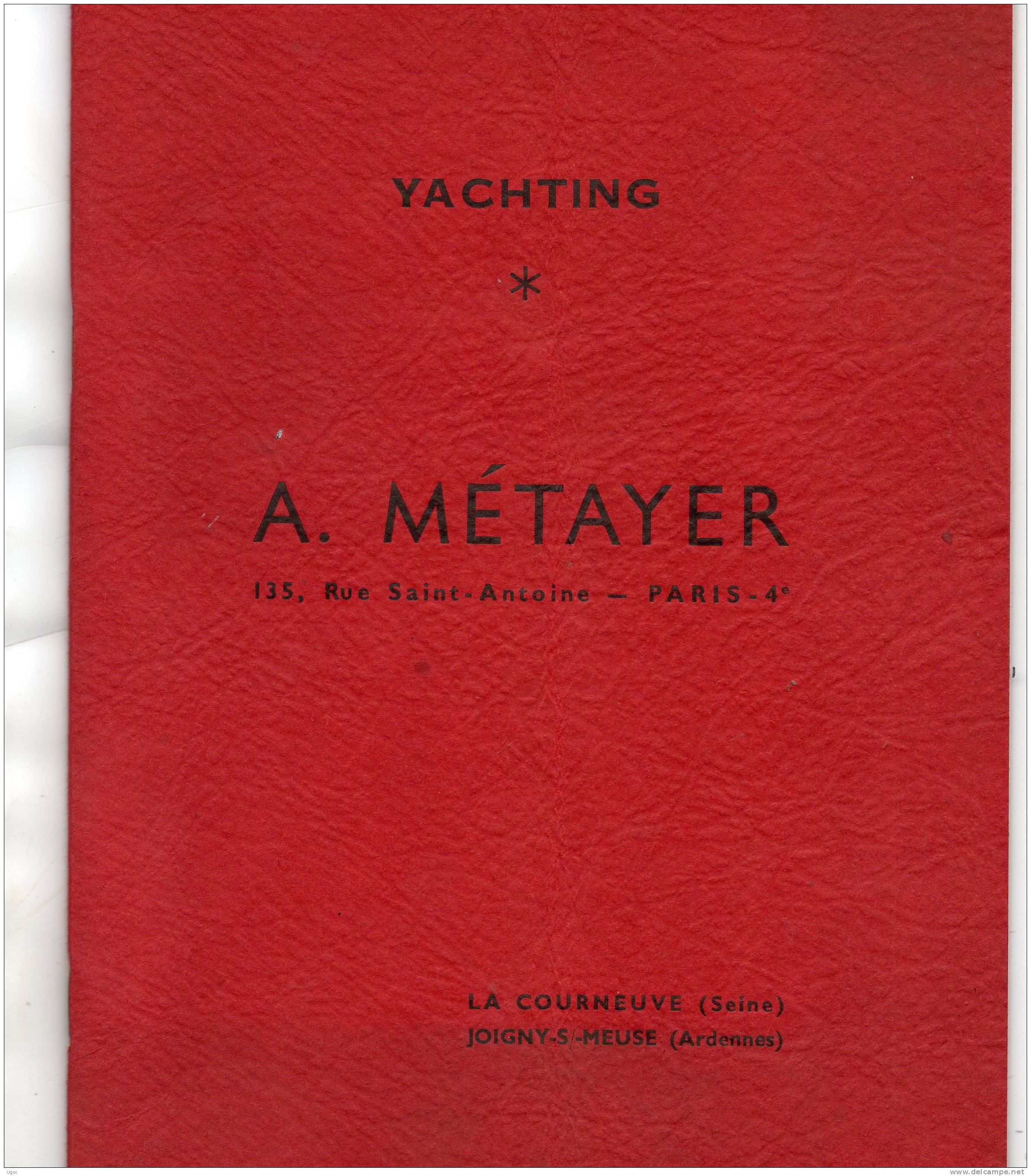 MANUFACTURE D´ARTICLES DE MARINE - A. METAYER - Nomenclature De 44 Pages - Mars 1952 - Matériel Et Accessoires
