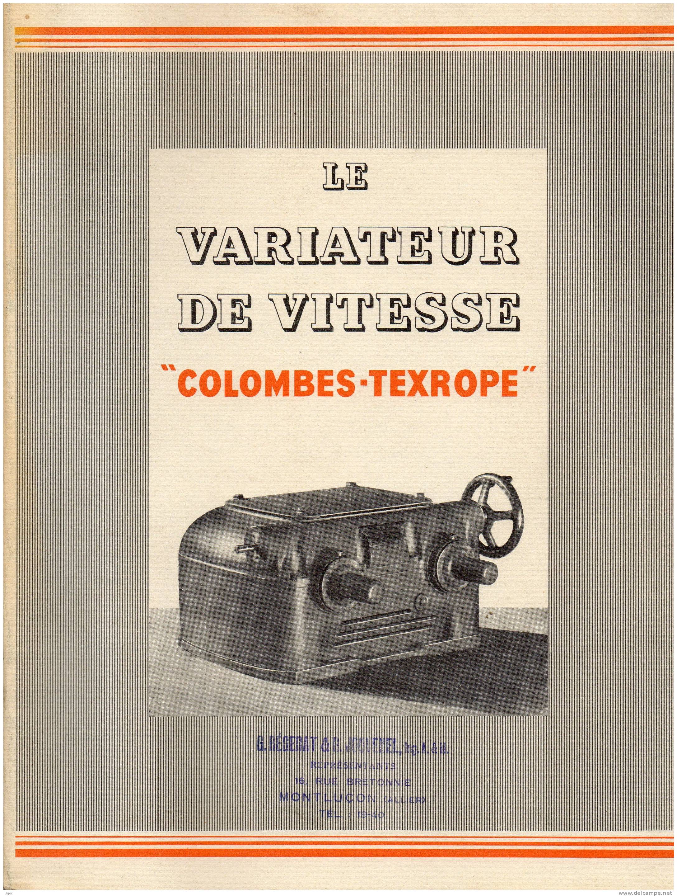 LE VARIATEUR DE VITESSES ' COLOMBES-TEXTOPE' En 20 Pages Illustrées + 3 Feuillets - Matériel Et Accessoires