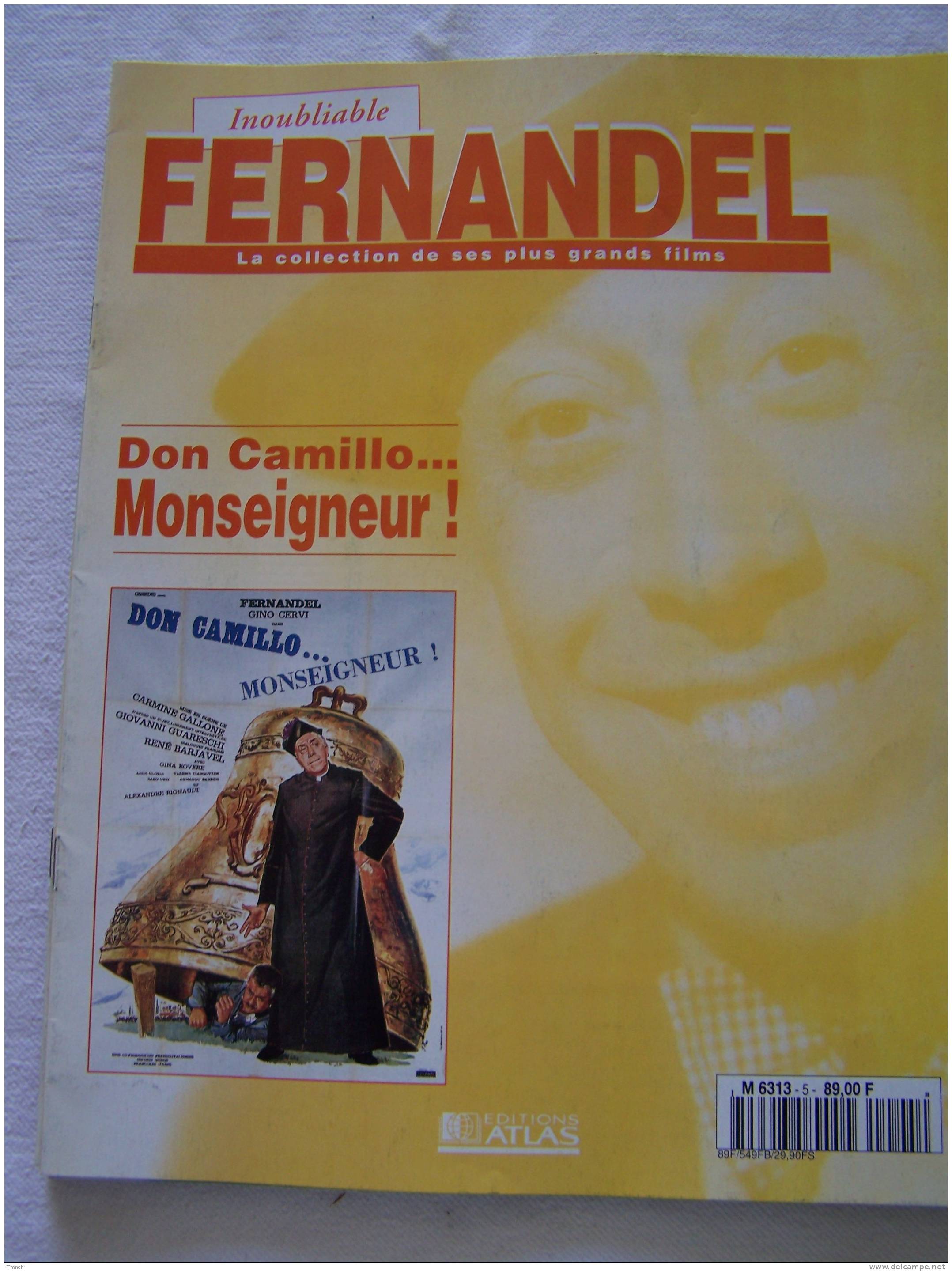 Don Camillo Monseigneur ! -Inoubliable FERNANDEL-la Collection De Ses Plus Grands Films-1995 Revue Editions ATLAS- - Film/ Televisie