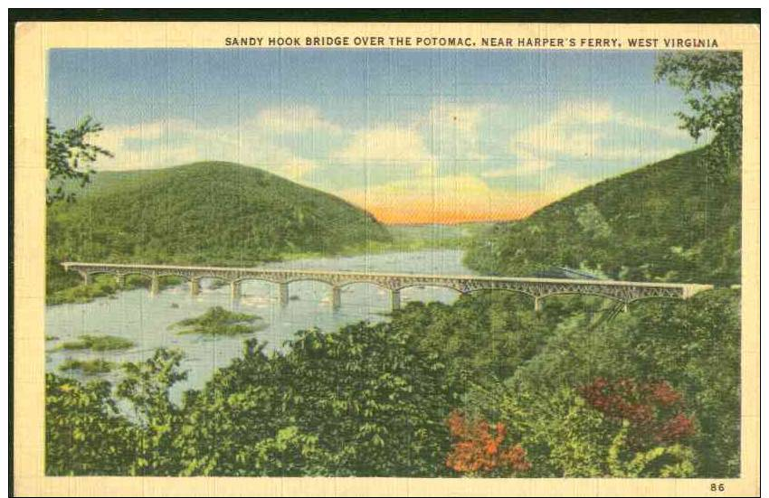 Sandy Hook Bridge Over The Potomac, Near Harper's Ferry, W. Va. - Autres & Non Classés