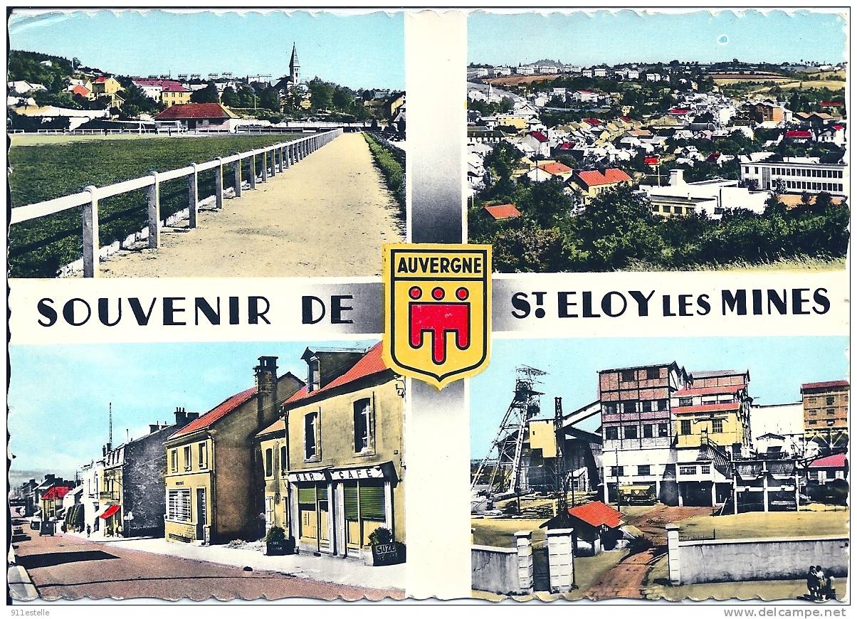 63   SOUVENIR DE   ST ELOY  LES MINES - Saint Eloy Les Mines