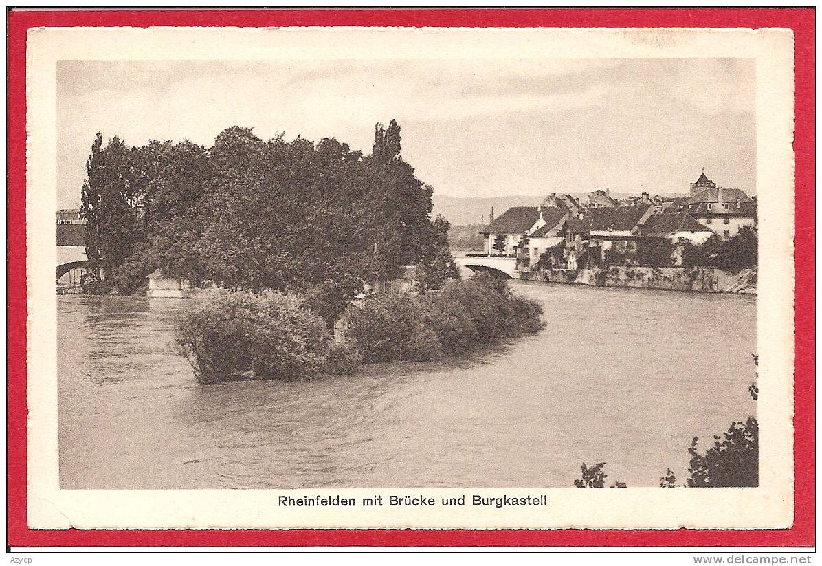 RHEINFELDEN - Brücke Und Burgkastell - Rheinfelden