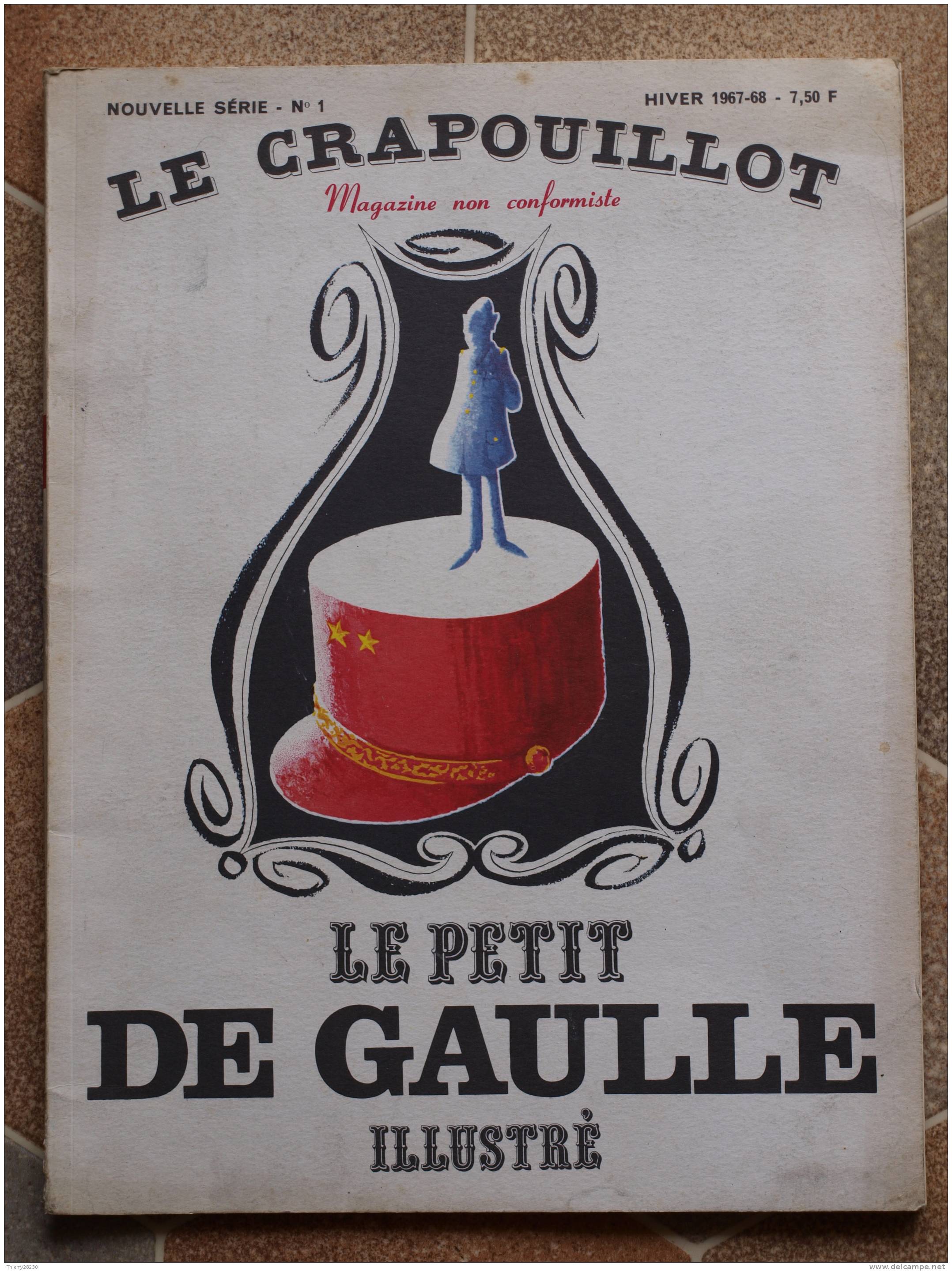 LE GRAPOUILLOT - NOUVELLE SERIE - N° 1 - Le Petit DE GAULLE Illustré - Humour