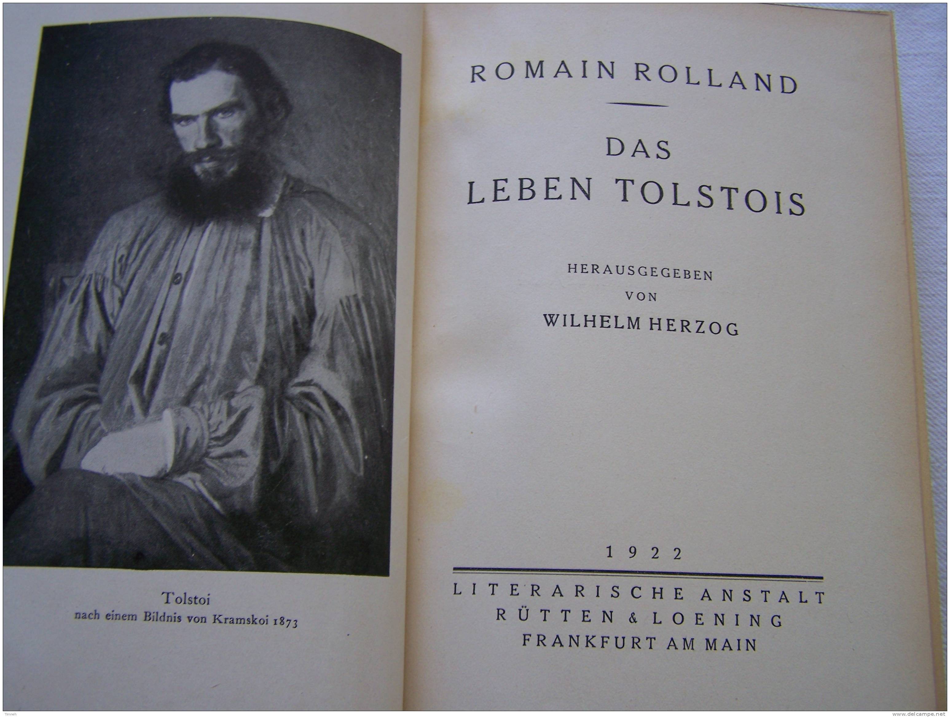 DAS LEBEN TOLSTOIS-ROMAIN ROLLAND-1922 RÜTTEN § LOENING- - Biographies & Mémoires