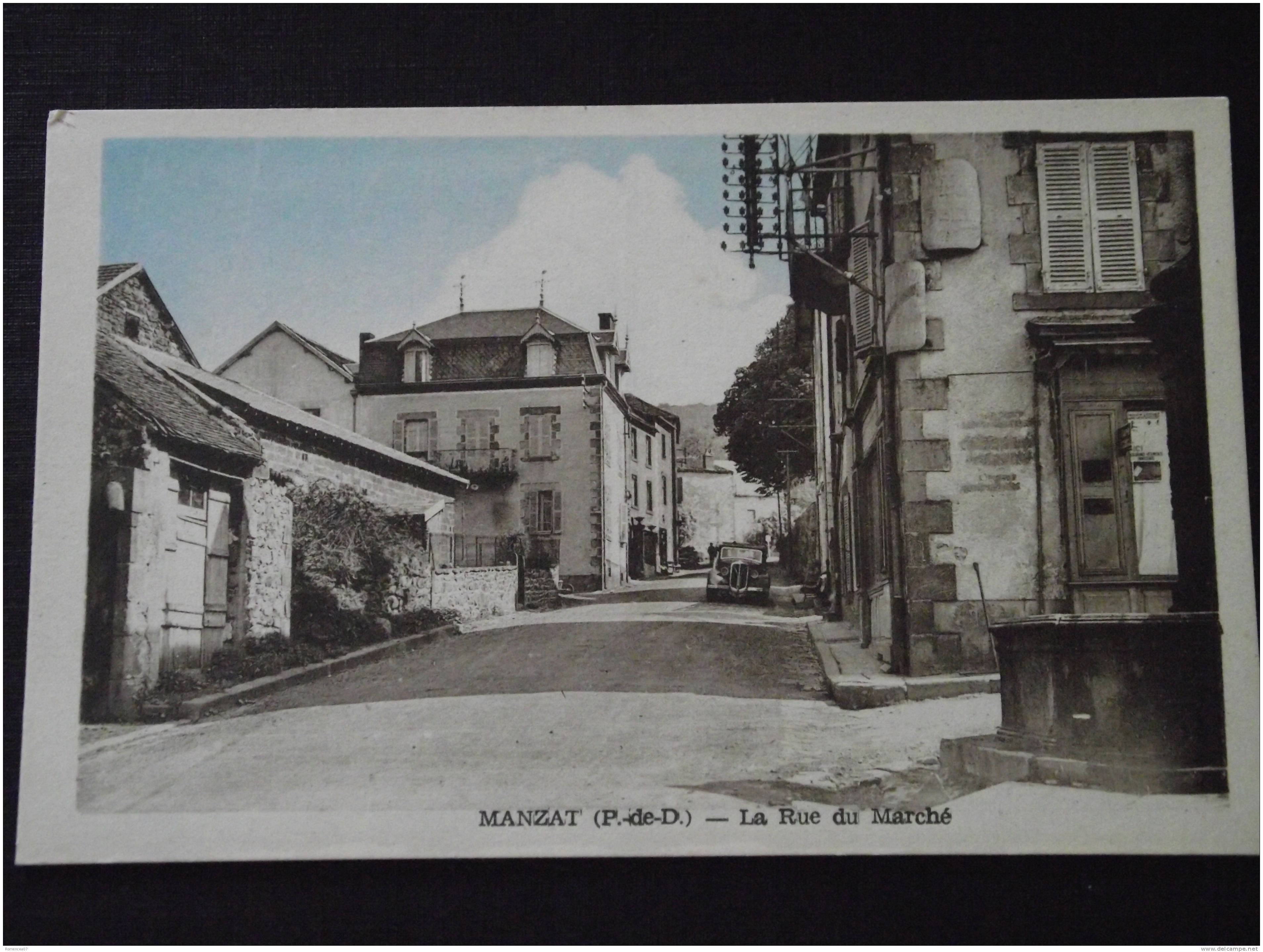MANZAT (Puy-de-Dôme) - La Rue Du Marché - Non Voyagée - Manzat