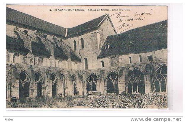 SAINT AMAND MONTROND - Abbaye De Noirlac - Cour Intérieure - Saint-Amand-Montrond