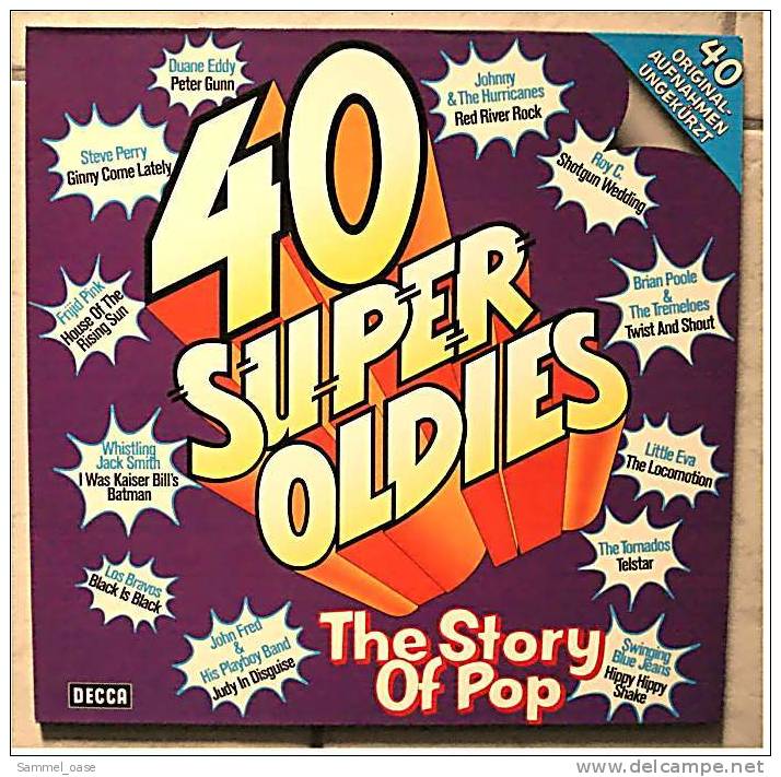 2 LP`s  40 Super Oldies - The Story Of Pop  , Von DECCA  -   6.28301 -  Von 1974 - Disco, Pop