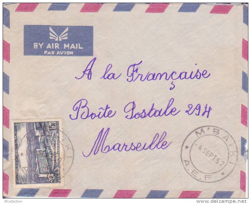 AEF,Oubangui Chari,Mbaiki Le 04/09/1957 > France,lettre,Colonies,ho Pital De Brazzaville,15f N°234 - Sonstige & Ohne Zuordnung