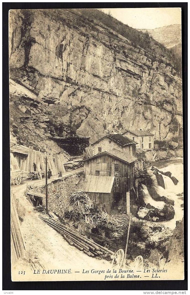 CPA  ANCIENNE- FRANCE- LA BALME (38)- LES SCIERIES EN GROS PLAN DANS LES GORGES DE LA BOURNE- ANIMATION - La Balme-les-Grottes