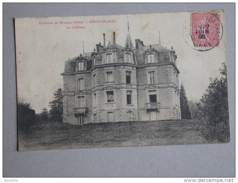 Ref1180 Cpa Saint Hilaire. Le Chateau. Environs De Briouze, Orne. Prodhomme Edit. - Briouze