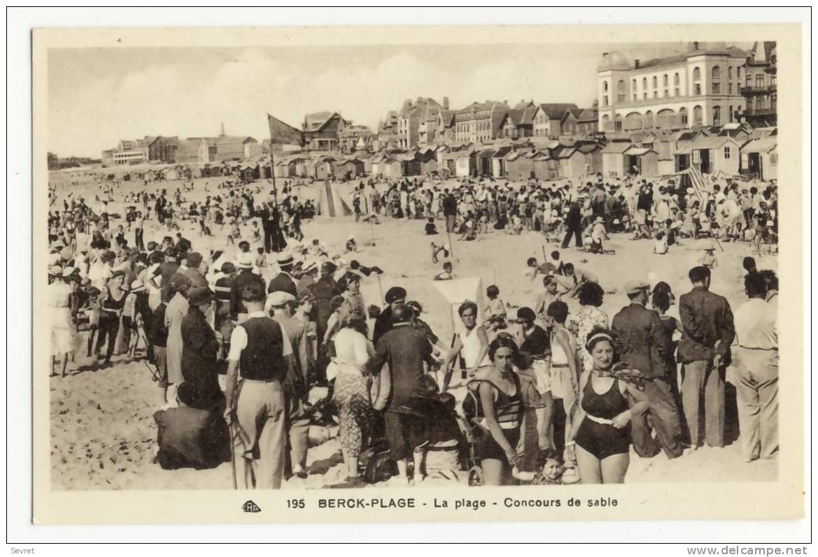 BERCK-PLAGE  -  La Plage - Concours De Sable. - Berck