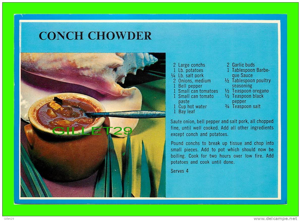 RECIPES - CONCH CHOWDER - COMMON IN THE FLORIDA KEYS & KEY WEST - - Recettes (cuisine)