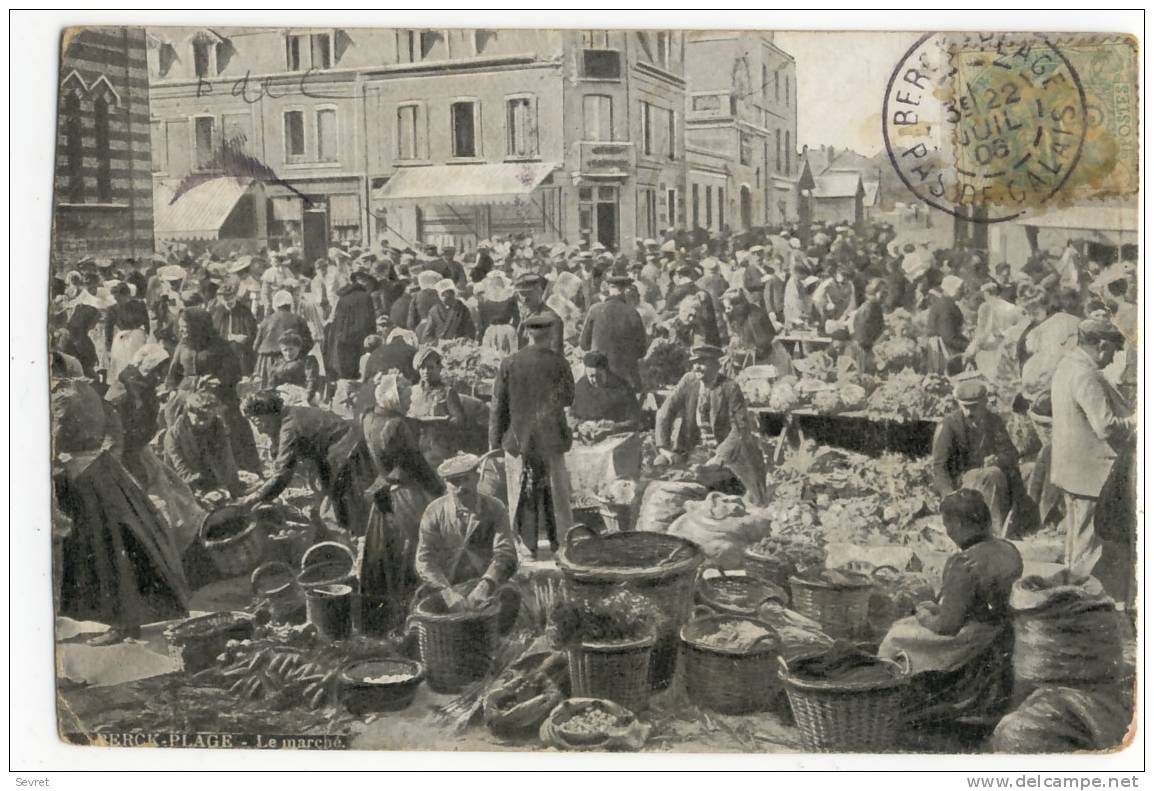 BERCK-PLAGE  -  Le Marché. - Berck