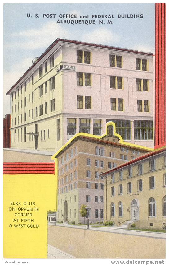 CPA U. S. POST OFFICE AND FEDERAL BUILDING - ALBUQUERQUE, N. M. - Autres & Non Classés