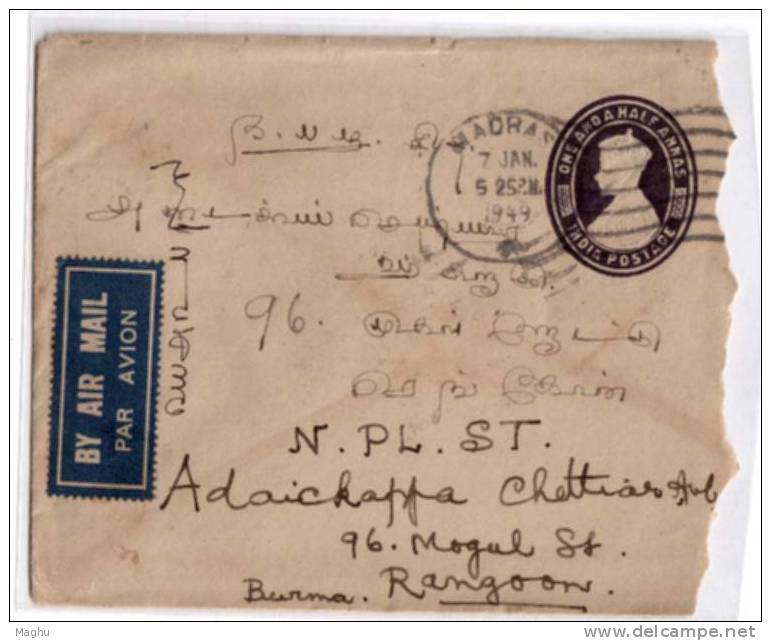Uprated Airmail,,  1 1/2as + 4 1/2s KV VI Cover/ Envlope To Burma 1949, Used  Postal Stationery, India, - 1936-47 Roi Georges VI
