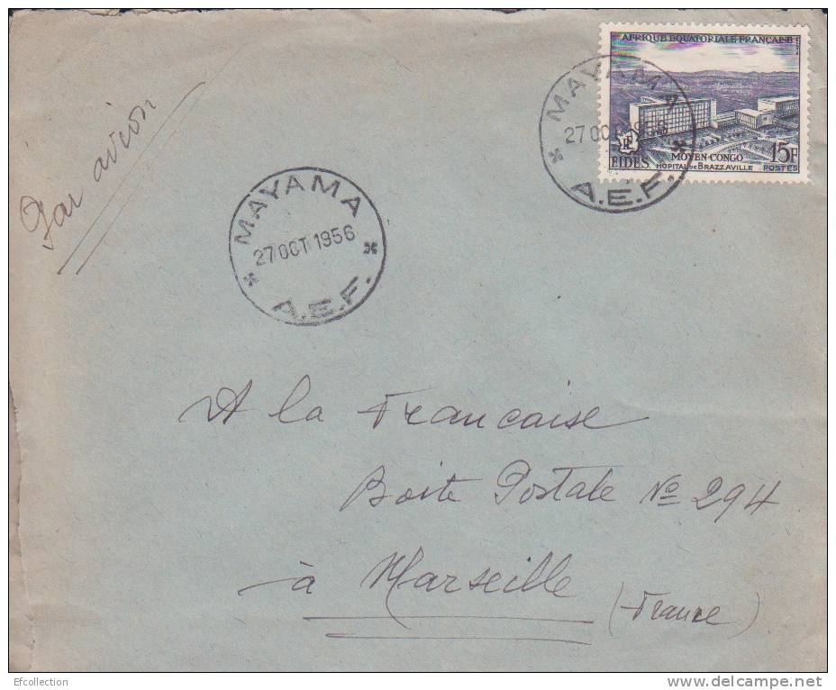 AEF,Congo,Mayama Le 27/08/1956 > France,lettre,Colonies,ho Pital De Brazzaville,15f N°234 - Brieven En Documenten