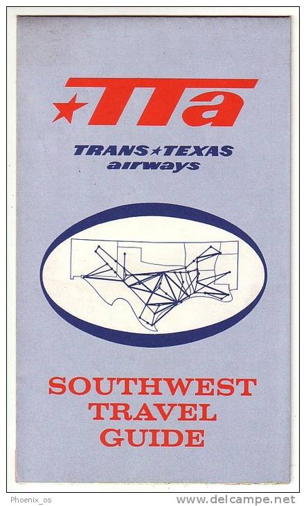 AIRLINES (USA) - Trans Texas Airways, Southwest Travel Guide, Year 1958 - Monde