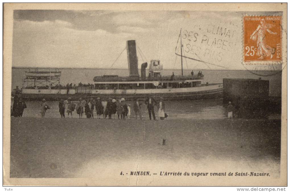 SAINT-BREVIN-LES-PINS MINDIN L ARRIVEE DU VAPEUR VENANT DE ST NAZAIRE - Saint-Brevin-les-Pins