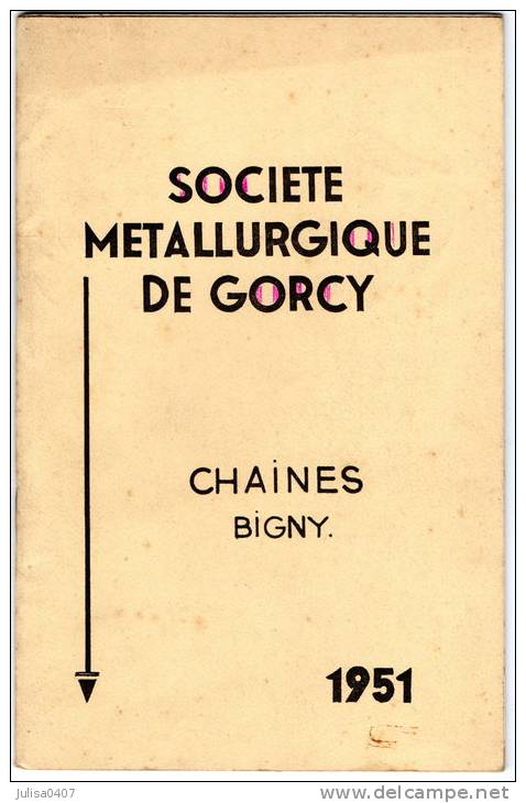 GORCY (54) Catalogue Société Metallurgique Chaines 1951 - Lorraine - Vosges