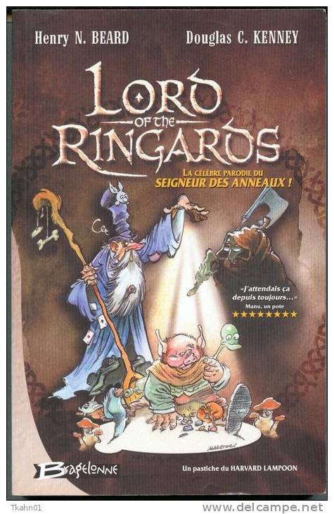 BRAGELONNE " LORD OF THE RINGARDS " PARODIE DU SEIGNEUR DES ANNEAUX  DE 2002 - Bragelonne