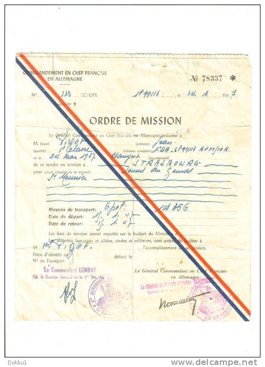 Lot De 4 Ordres De Mission Du Commandement En Chef Français En Allemagne - 1947 - Documents