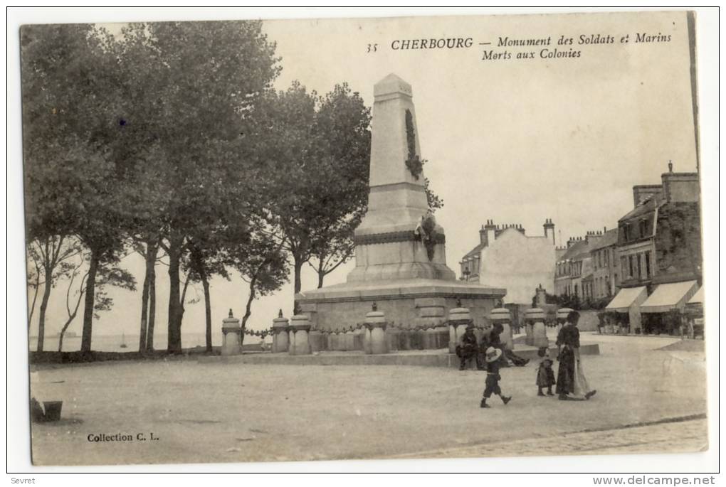 CHERBOURG - Monument Des Soldats Et Marins Morts Aux Colonies. - Cherbourg