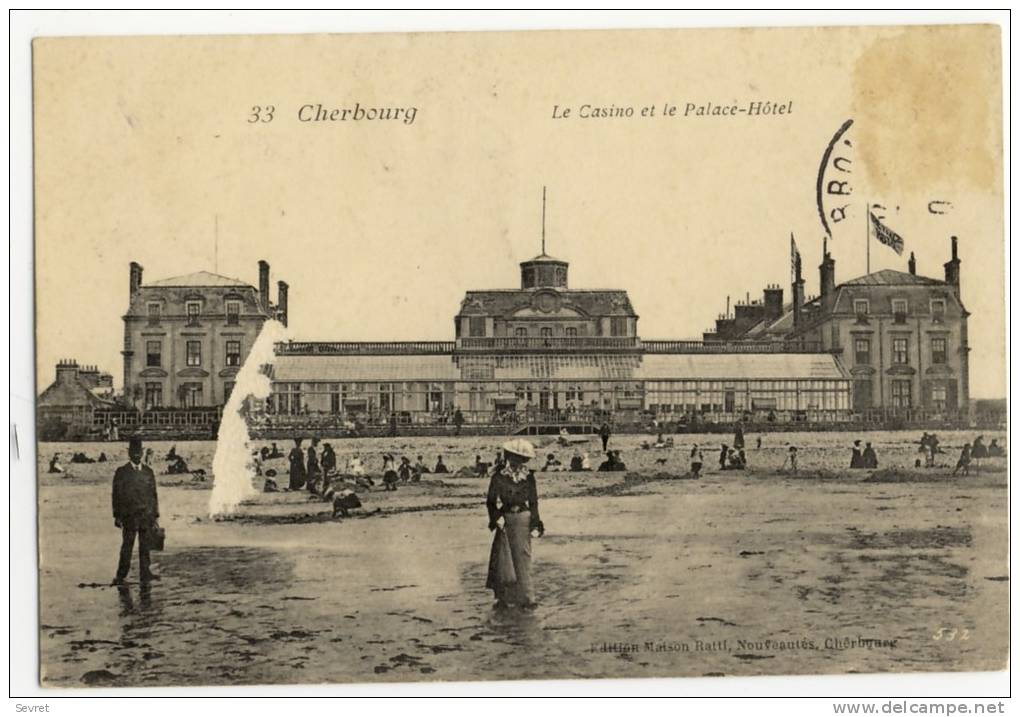 CHERBOURG - Le Casino Et Le Palace Hôtel. - Cherbourg