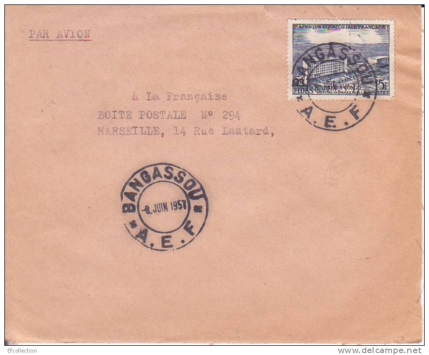 AEF,Oubangui,Bangassou Le 08/06/1957 > France,lettre,Colonies,ho Pital De Brazzaville,15f N°234 - Andere & Zonder Classificatie