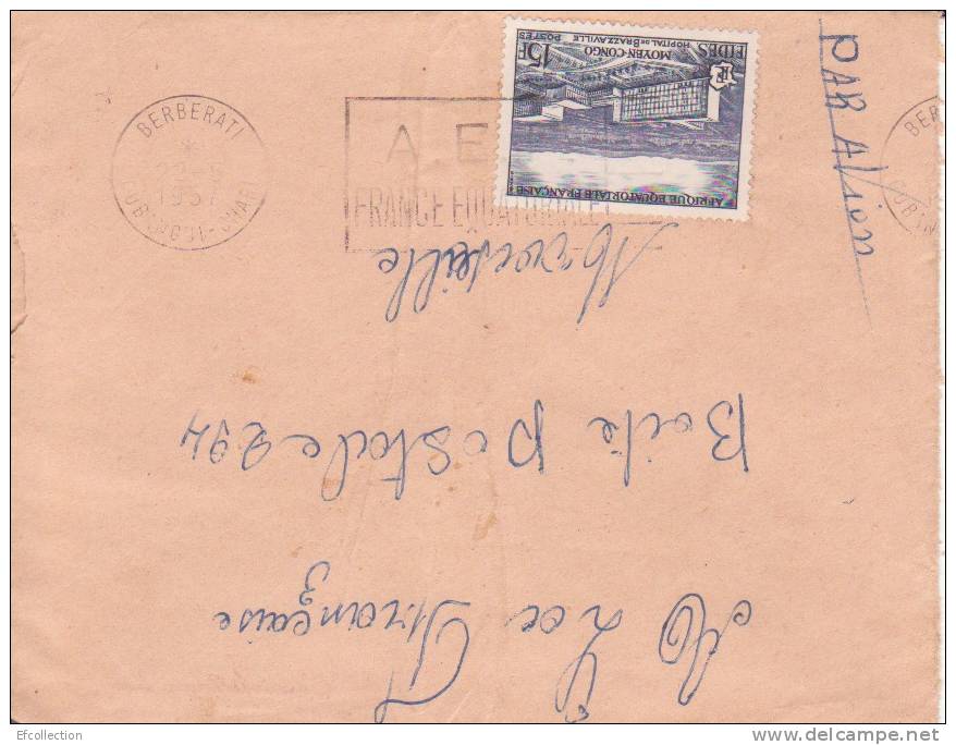 AEF,Oubangui,Berbérati Le 22/05/1957 > France,lettre,Colonies,ho Pital De Brazzaville,15f N°234 - Altri & Non Classificati