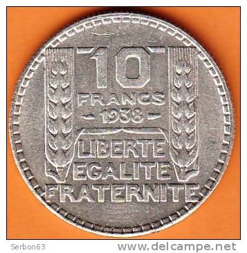 PIECE MONNAIE 10 FRANCS 1938  - GRAVEUR TURIN  - ARGENT  - 3ième REPUBLIQUE 1871 - 1940 VOIR LES SCANS... - Other & Unclassified