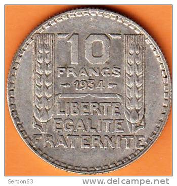 PIECE MONNAIE 10 FRANCS 1934  - GRAVEUR TURIN  - ARGENT  - 3ième REPUBLIQUE 1871 - 1940 VOIR LES SCANS... - Other & Unclassified