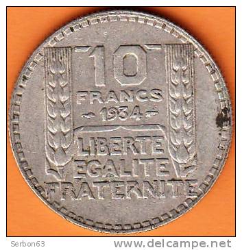 PIECE MONNAIE 10 FRANCS 1934  - GRAVEUR TURIN  - ARGENT  - 3ième REPUBLIQUE 1871 - 1940 VOIR LES SCANS... - Other & Unclassified