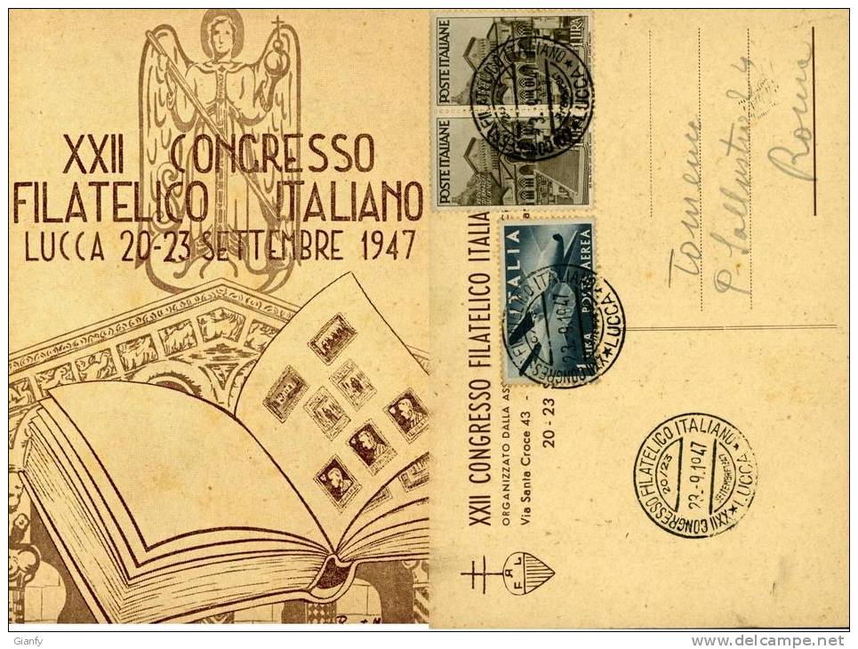 LUCCA XII CONGRESSO FILATELIA 1947 AFFRANCATURA BELLA - Bourses & Salons De Collections