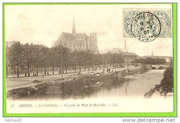 80 --- AMIENS -- La  Cathédrale,  Vue Prise Du Pont De Beauville --  (à Voir !!) --- S 286 - Amiens