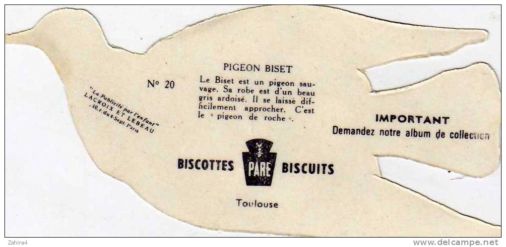 N° 20 - Biscottes  PARE  - Toulouse -  Oiseaux -  Pigeon Biser- Publicité Par L´enfant - Lacroix Et Lebeau - Tiere