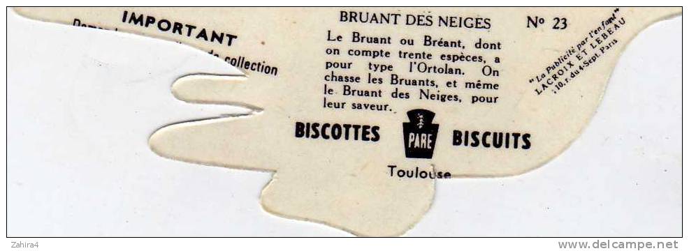 N° 23 - Biscottes  PARE  - Toulouse -  Oiseaux -  Bruant Des Neiges- Publicité Par L´enfant - Lacroix Et Lebeau - Animales