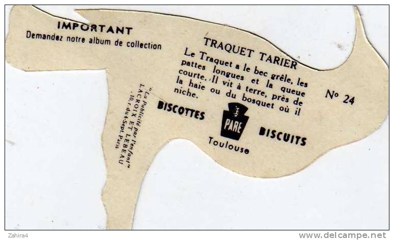 N° 24 - Biscottes  PARE  - Toulouse -  Oiseaux -  Traqurt Tarier- Publicité Par L´enfant - Lacroix Et Lebeau - Animaux