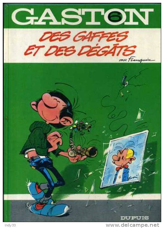 - GASTON 6  DES GAFFES ET DES DEGATS . DUPUIS 1982 - Gaston