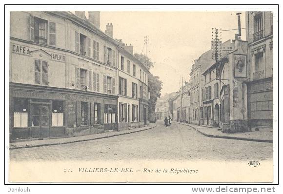 95 // VILLIERS LE BEL  Rue De La République  ELD 21  / Café De L'avenir à Gauche - Villiers Le Bel