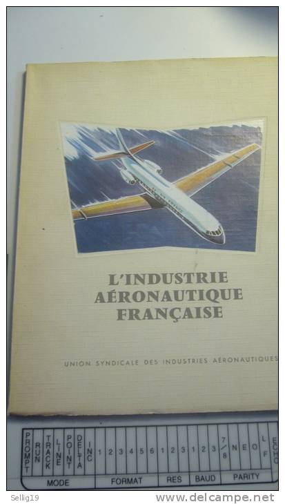 L´industrie Aéronautique Française - Aerei