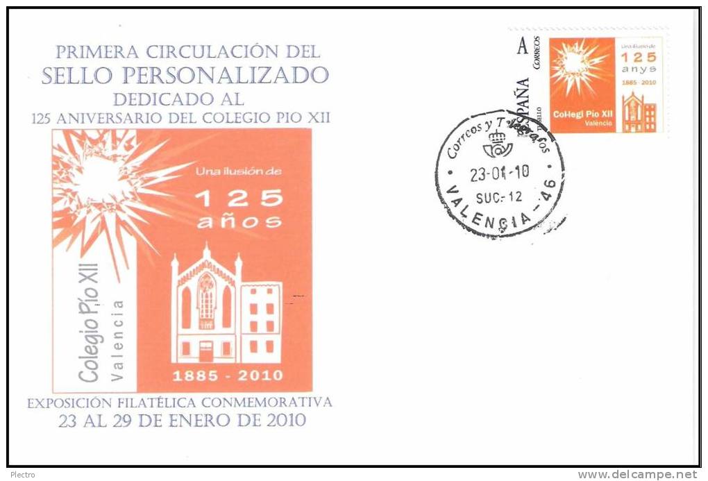 Sobre Conmemorativo De Primer Día De Circulación Del Sello Personalizado De Los 125 Años Del Colegio Pio XII De Valencia - Covers & Documents