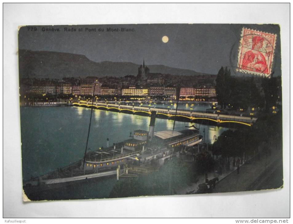 Cpa Geneve Rade Et Pont Du Mont Blanc - Genève