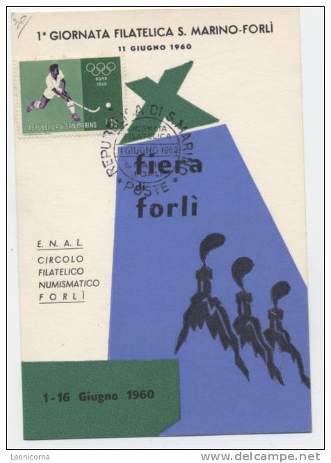 Emilia Romagna/San Marino/Forlì  "Xª Fiera Forlì-1ª Giornata Filatelica S. Marino/Forlì"-11.06.1960-vedi Descrizione - Forlì