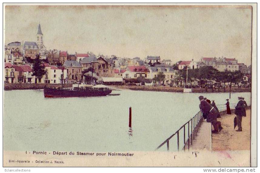 Pornic......Départ Du Steamer Pour Noirmoutier           (voir Scan) - Pornic